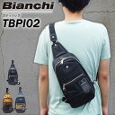 Bianchi ボディバッグ メンズ ★今だけ!!ポイント10倍★【LOWARD - ロワード - 】【Bianchi(ビアンキ)】ボディバッグ【TBPI02】 防水 撥水 ユニセックス メンズ レディース 入学式 入社式 卒業式 プレゼント