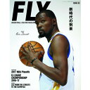 FLY BASKETBALL CALTURE MAGAZINE フライ バスケットボール カルチャー マガジン ISSUE 02 情報誌 本 冊子 2017年8月号 メンズ レディース ユニセックス 男性 女性 男女兼用 スポーツ ブランド ファッション