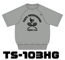 【TUTC】ハーフスリーブ スウェットグレー TS-103HG