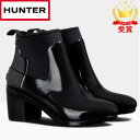 ハンター HUNTER リファインド グロス ミッド ヒール ブーツ レディース WFP1012NRG-BLK