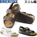 ビルケンシュトック BIRKENSTOCK ミラノ MILANO サン