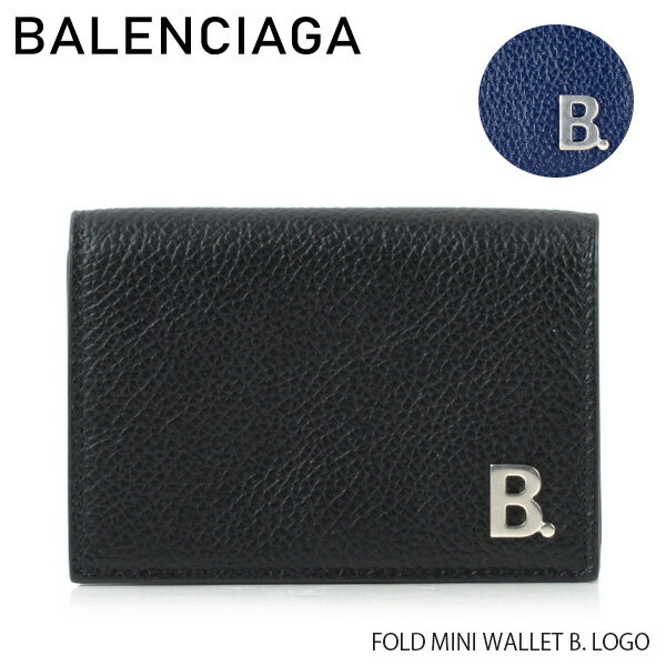 バレンシアガ 財布（メンズ） BALENCIAGA バレンシアガ FOLD MINI WALLET B. LOGO[6013501IZ034611]