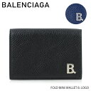 バレンシアガ 財布（メンズ） BALENCIAGA バレンシアガ FOLD MINI WALLET B. LOGO[6013501IZ034611]