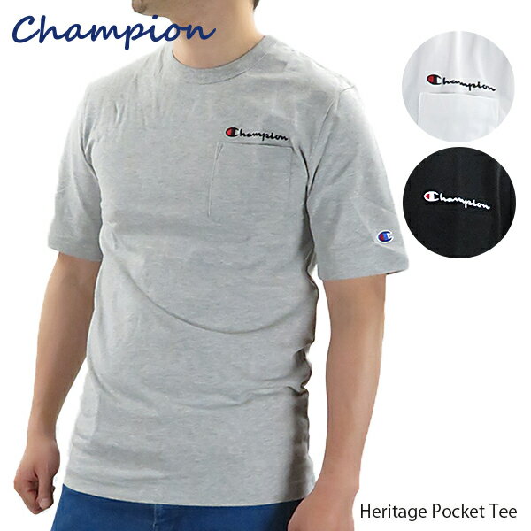 【ネコポス配送:1枚まで】Champion チャンピオン Heritage Pocket Tee ヘリテイジ ポケット Tシャツ メンズ ユニセックス ロゴ 胸ポケット〔T5075〕