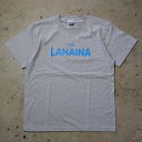 オリジナルTシャツ LAHAINA ORIGINAL ラハイナオリジナル【R.C. LAHAINA S/S TEE】≪杢グレー≫ NEW OPEN記念Tシャツ COTTON100%