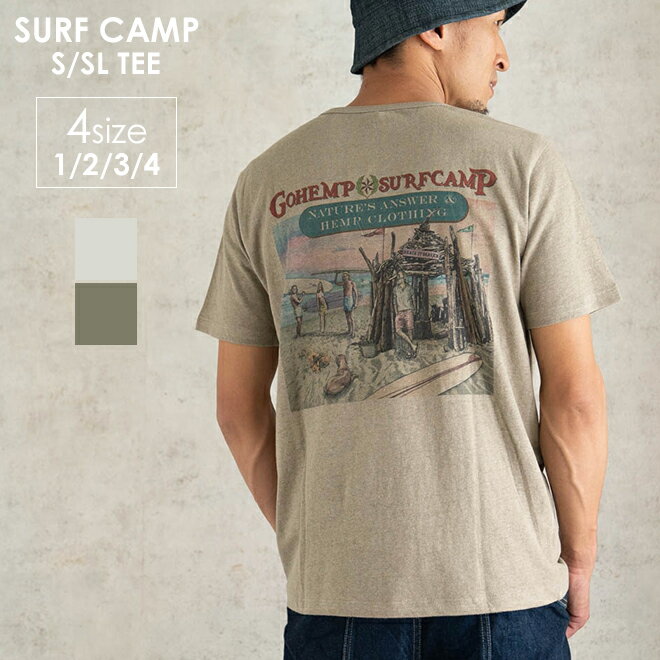 楽天NakotaGOHEMP ゴーヘンプ SURF CAMP S/SL TEE 半袖Tシャツ メンズ レディース アウトドア キャンプ フェス S M L XL