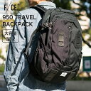 F/CE. エフシーイー 950 TRAVEL BP リュック バッグ ブランド 人気 トラベル バックパック リュック カバン 旅行 1泊2日 ビジネス メン...