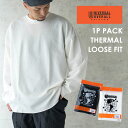 UNIVERSAL OVERALL ユニバーサルオーバーオール 1P パック サーマルルーズフィット サーマルTシャツ 長袖 ワッフル生地 ロングTシャツ カッ...