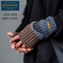 PENDLETON ペンドルトン LOGO WPN KNIT GLOVE ロゴ ニットグローブ グローブ 手袋 メンズ レディース 男女兼用 プレゼント 冬 防寒 旅行 アウトドア 人気