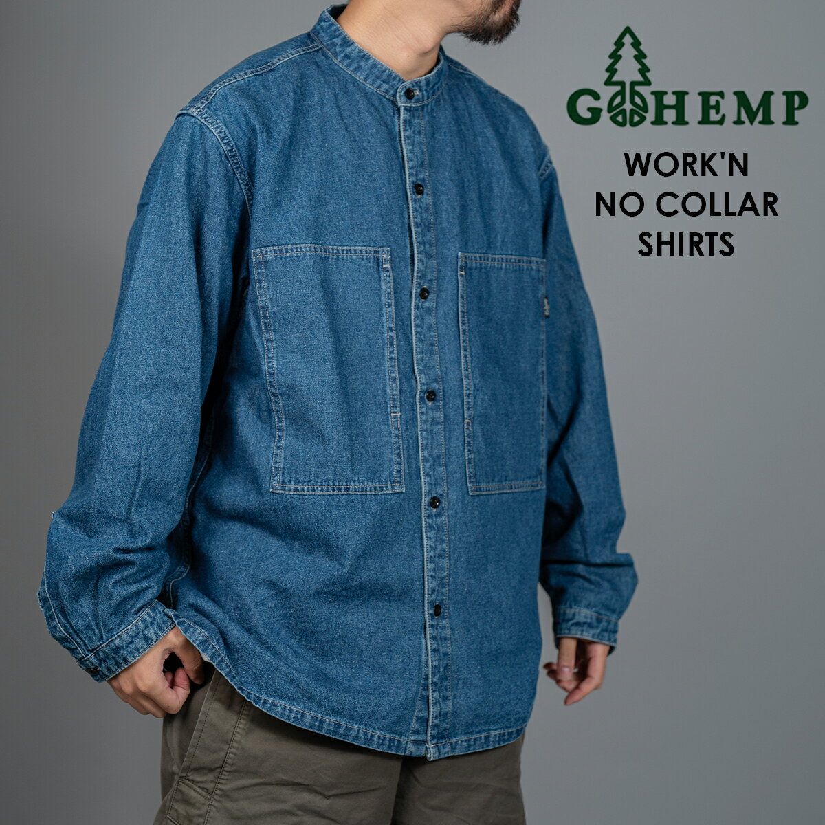 GOHEMP ゴーヘンプ WORK'N NO COLLAR SHIRTS メンズ レディース デニム シャツ ウェア 春 夏 秋 冬 おしゃれ 長袖 人気 ブラ...