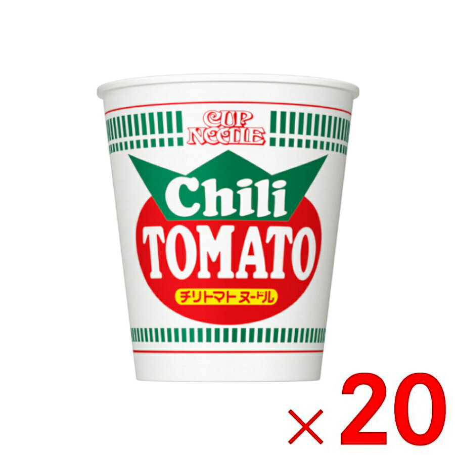 6箱まで1個口 日清 カップヌードル チリトマトヌードル×20個 ［ケース販売］