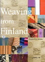 ウィーヴィング・フロム・フィンランド本2【手織り 織機 紡ぎ 染め 染色 羊毛 ウール 毛糸】 その1