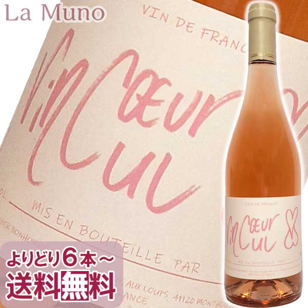 sG[EIBGE{m[ @ND[ @L [ 2022N tX [ 750ml Rh i`CPierre-Olivier Bonhomme VdF Vincoeur Vincul Rose