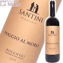 GRETeBj |bWI A 2020N ԃC C^A gXJ[i 750ml Rh rI i`CVRy ENRICO SANTINI POGGIO AL MORO ѓc