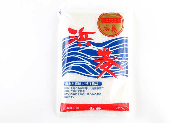 塩田天日塩 浜菱 750g塩 ソルト 粗塩 天日塩 SALT