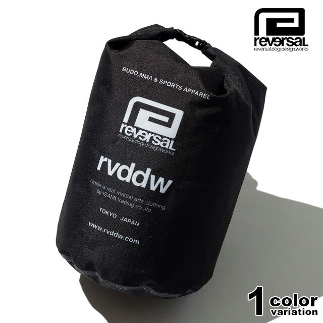 reversal リバーサル バッグ ドライバッグ 定番 人気 ハンドバッグ NEW BASIC DRY BAG 防水 スポーツ トレーニング 練習 ジム アウトドア [RV25SS710] 【メンズ レディース HIP HOP ヒップホップ ストリート系 メンズファッション】