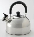 【 最新 父の日ギフト 送料無料 】 笛吹 ケトル やかん 満水2.2L ステンレス製 熱効率が高い 安定感 底広設計 洗いやすい 広口形状 IH対応 ニルワー...