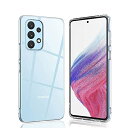 Galaxy A53 5G SCG15 ケース クリア ソフト シリコン TPU 保護ケース 超軽量 衝撃防止 落下防止 超薄型 防指紋 クリアケース 保護カバー 透明感が長持ち 送料無料