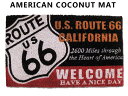 アメリカン ココナツマット ルート66/赤黒ウェルカム/CR10189/70 40cm ROUTE66 玄関マット ココマット コイヤーマット 屋外 西海岸風 インテリア アメリカン雑貨