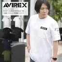 AVIREX アビレックス S/S FATIGUE TEE ファティーグミリタリークルーネックTシャツ 2024 春夏 新作 S/S 6113328 6122036 7831934006【クーポン対象外商品】