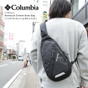 コロンビア ショルダーバッグ メンズ GW限定 15％OFFクーポン配布 さらにポイント3倍 Columbia コロンビア アウトドア ウエストバッグ 肩掛け ショルダーバッグ メンズ レディース 通勤 通学 登山 バック バッグ カバン 鞄 PU8633 2023 春夏 新作【返品・交換不可】