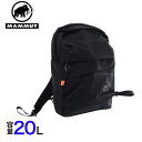 マムート(MAMMUT)(メンズ、レディース)リュック デイパック Xeron 20 エクセロン 2530-00420-0001 20L ブラック