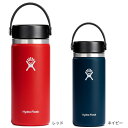 【エントリーでポイント最大10倍キャンペーン!9/4 20:00~9/5】ハイドロフラスク(HydroFlask)水筒 ステンレスボトル 保温 保冷 473ml 16oz ワイドマウス Wide Mouth