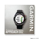 ں߸ˤꡦ̵GARMIN Approach S62 [Black]