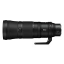 【在庫あり・送料無料】Nikon(ニコン) 交換レンズ NIKKOR Z 180-600mm f/5.6-6.3 VR