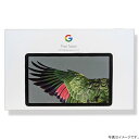 【新品・送料無料・在庫あり】Google(グーグル) タブレットGoogle Pixel Tablet ｜10.95型 ｜Wi-Fiモデル ｜ストレージ：128GB【 Hazel 】 ※メーカー保証対象外