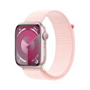 Apple Watch Series 9 GPSモデル 45mm MR9J3J/A ピンク ライトピンクスポーツループ