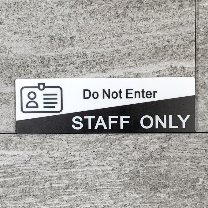 ������̵����Do Not Enter STAFFONLY������ץ졼�� ɽ���� ������ �����å� �ط��԰ʳ� ɽ���ץ졼��