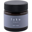 ルコ ソフトワックス 60g メンズ ヘアワックス スタイリング剤 シトラスフレグランス 整髪料