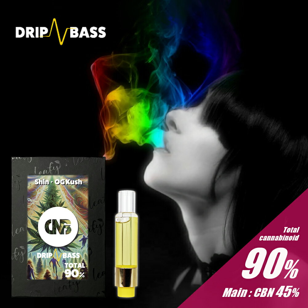 【クーポンで20％OFF】 DRIP N BASS CBN リキッド 1ml カートリッジ アトマイザー 高濃度 90 CBD CBG CBT CBC テルペン ブロードスペクトラム 510 規格 スレッド デバイス バッテリー ヴェポライザー chill time 日本製 HHC THC Free