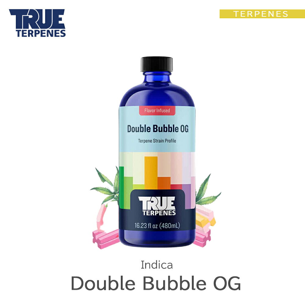 TRUE TERPENES wFlavor Infused Strain -Double Bubble OG-x1ml 5ml 10ml 30ml CfBJ t[o[ ey   Lbh J[gbW eyt[o[ VRey USAY xCv VAPE dq^oR CBD CBN CBG CBC I[KjbN