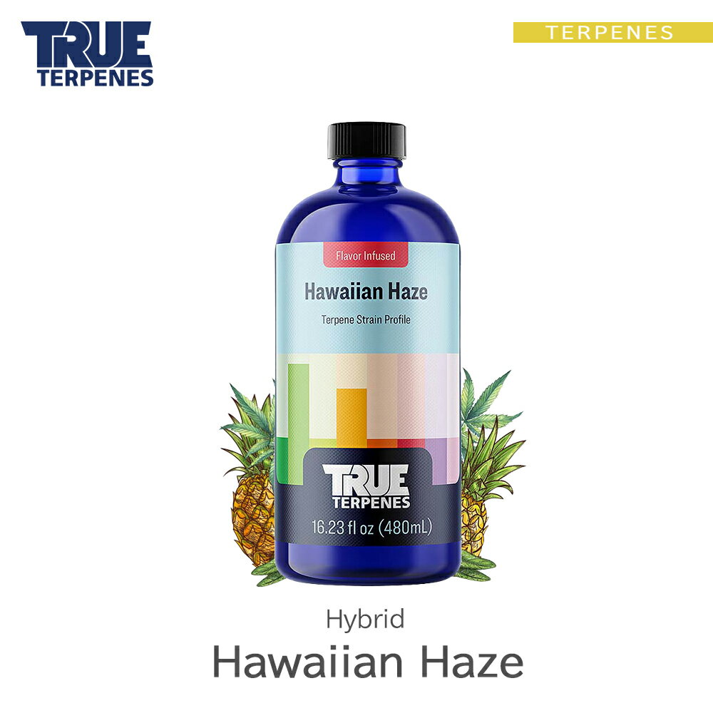 TRUE TERPENES wFlavor Infused Strain -Hawaiian Haze-x1ml 5ml 10ml 30ml nCubh t[o[ ey   Lbh J[gbW eyt[o[ VRey USAY xCv VAPE dq^oR CBD CBN CBG CBC I[KjbN