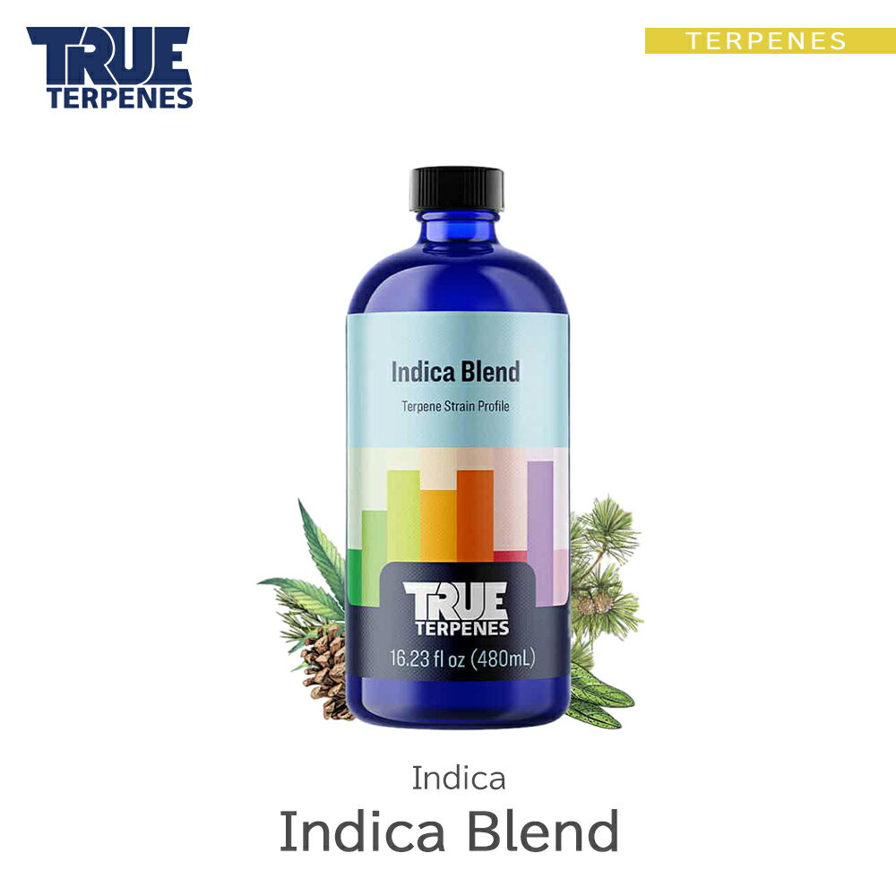 TRUE TERPENES wClassic Strains -Indica Blend-x1ml 5ml 10ml 30ml CfBJ t[o[ ey   Lbh J[gbW eyt[o[ VRey USAY xCv VAPE dq^oR CBD CBN CBG CBC I[KjbN