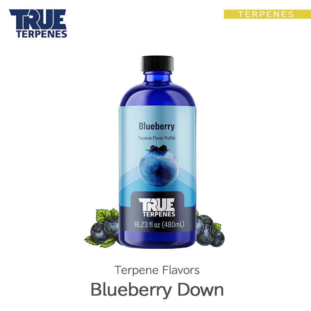 TRUE TERPENES 『Terpene Flavors -Blueberry Down-』1ml 5ml 10ml 30ml フレーバー テルペン 香料 原料 リキッド カートリッジ テルペンフレーバー 天然テルペン USA産 ベイプ VAPE 電子タバコ CBD CBN CBG CBC オーガニック