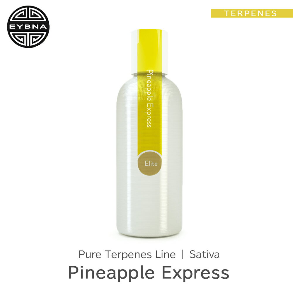 EYBNA wPure Terpenes Line -Pineapple Express -x1ml 5ml 10ml 30ml t[o[ ey   Lbh J[gbW eyt[o[ VRey xCv VAPE dq^oR CBD CBN CBG CBC I[KjbN