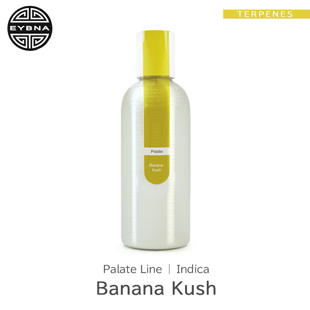 EYBNA Palate Line -Banana Kush -1ml 5ml 10ml 30ml ե졼С ƥڥ   ꥭå ȥå ƥڥե졼С ŷƥڥ ٥ VAPE ŻҥХ CBD CBN CBG CBC ˥å