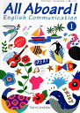 All Aboard English Communication I 令和4年度改訂 高校用 文部科学省検定済教科書 CI 701 東京書籍