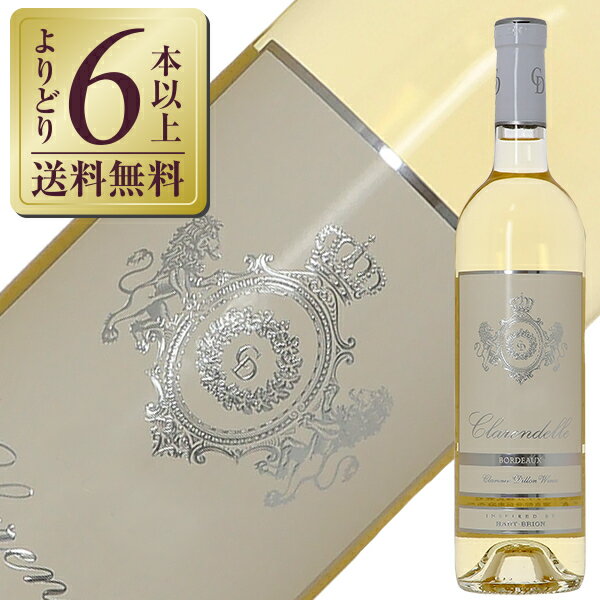 【よりどり6本以上送料無料】 クラレンドル ブラン 2023 750ml 白ワイン セミヨン フランス ボルドー