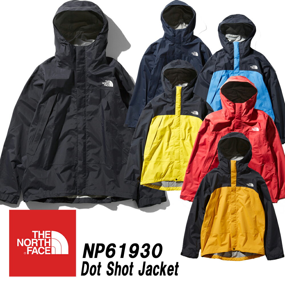 ザ・ノースフェイス/THE NORTH FACEドットショット ジャケット DOT SHOT JACKET「NP61930」日本正規代理店商品★サイズ交換片道無料★【あす楽対応_関東】ノースフェイス