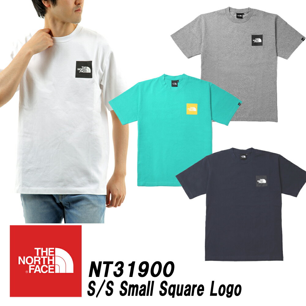 ザ・ノースフェイス/THE NORTH FACES/S Small Square Logo Tee「NT31900」S/S スモール スクエア ロゴ ティー日本正…