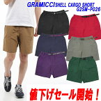 ★定価から30％オフセール！★グラミチ GRAMICCI SHELL CARGO SHORT/シェルカーゴショーツ「G2SM-P026」グラミチ ショートパンツ ショーツ【日本代理店商品】サイズ交換片道送料無料！【あす楽対応_関東】