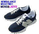 NEW BALANCEuj[oXvnewbalanceYfB[XTCYIMS327MD1 lCr[J[ DCYCOsAKiTCYГyyΉ_֓z