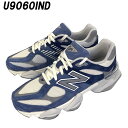 NEW BALANCEuj[oXvnewbalanceU9060IND CfBSulCr[vJ[ DCYCOsAKiTCYГyyΉ_֓z