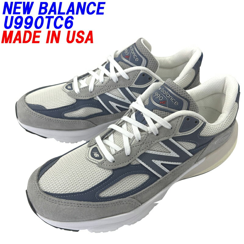 NEW BALANCE「ニューバランス」U990TC6 グレーカラーDワイズ MADE IN USA「アメリカ製」海外並行輸入正規品★サイズ交換片道送料無料★