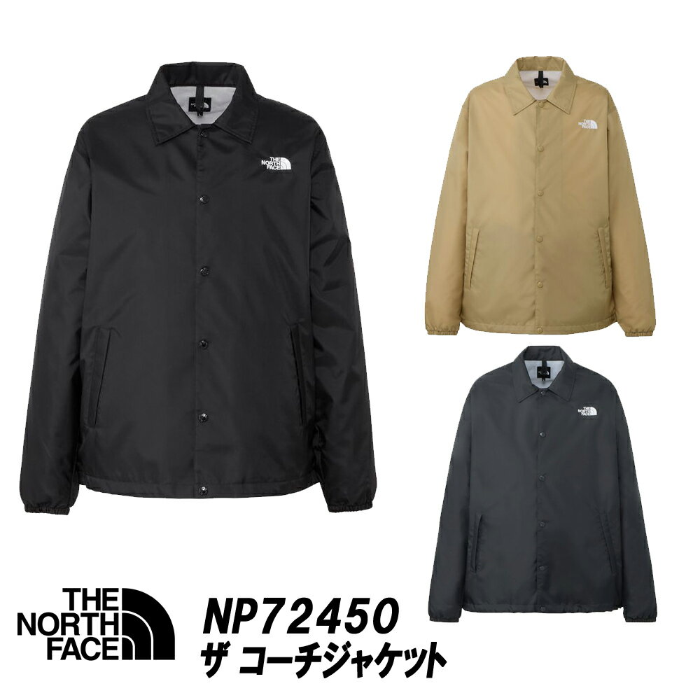 ザ・ノースフェイス ザ コーチジャケットTHE NORTH FACE品番「NP72450」日本正規代理店商品★サイズ交換片道無料無料★NP72450