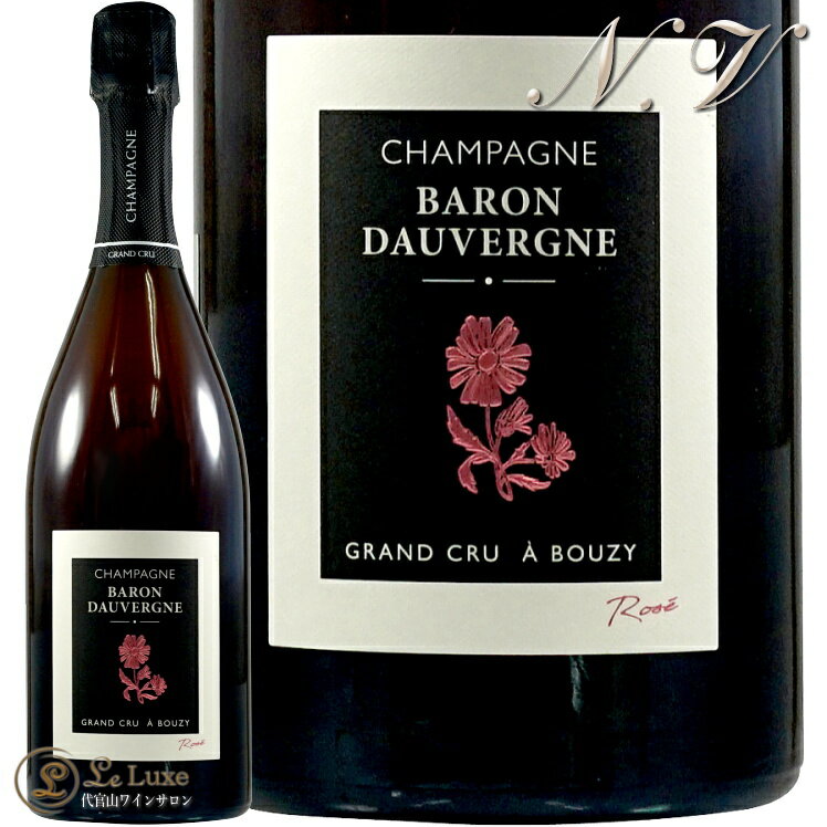 NV キュヴェ エレガンス ロゼ グラン クリュ バロン ドーヴェルニュ 正規品 シャンパン ROSE 辛口 750ml Baron Dauvergn Cuvee Elegance Rose Grand Cru